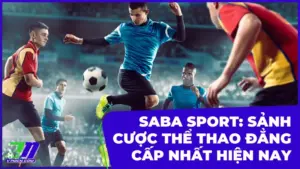 Saba Sport Là Một Nền Tảng Cá Cược Thể Thao Nổi Tiếng Và Đẳng Cấp Nhất Hiện Nay, Với Đa Dạng Các Bộ Môn Cùng Tỷ Lệ Cược Canh Tranh, Khuyến Mãi Hấp Dẫn.